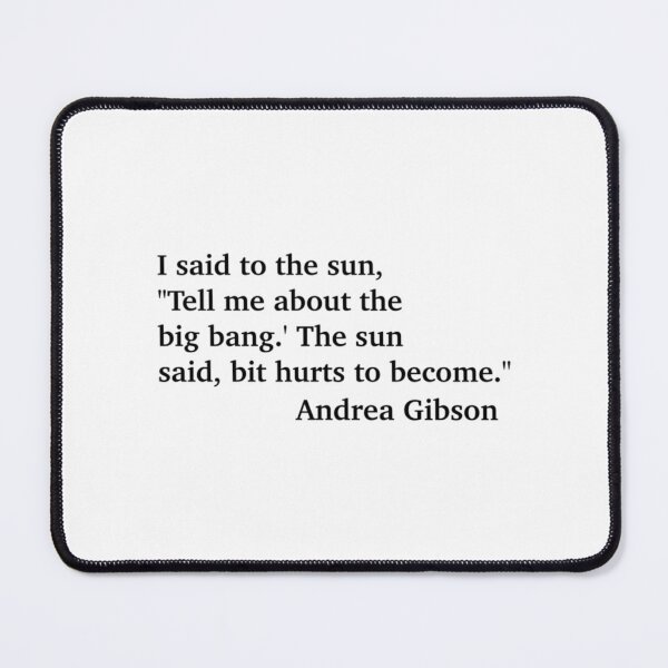 Item preview, Tell Me About The Big Bang - Andrea Gibson designed and sold by CamieHilliard.