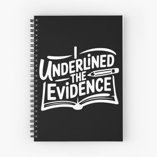 Item preview, I Underlined the Evidence designed and sold by theartfulaspie.