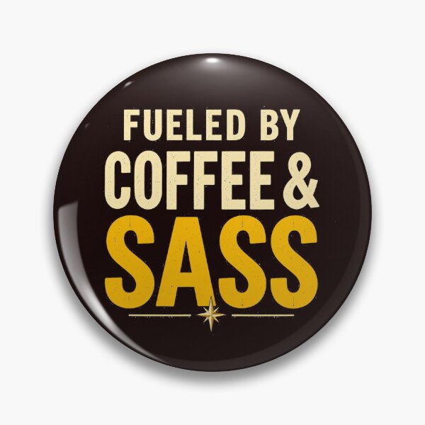 Item preview, Fueled by Coffee & Sass designed and sold by celestialseastc.