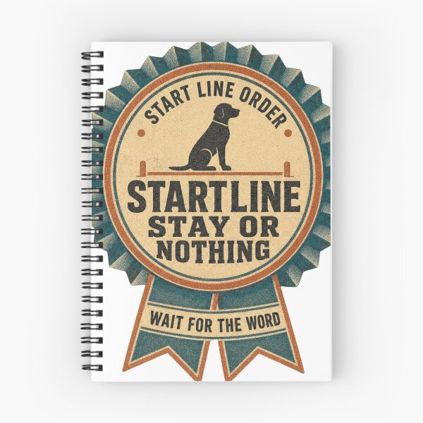 Item preview, Startline Stay Or Nothing Dog Sport Agility Rosette designed and sold by BoosterShop.