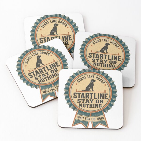 Item preview, Startline Stay Or Nothing Dog Sport Agility Rosette designed and sold by BoosterShop.