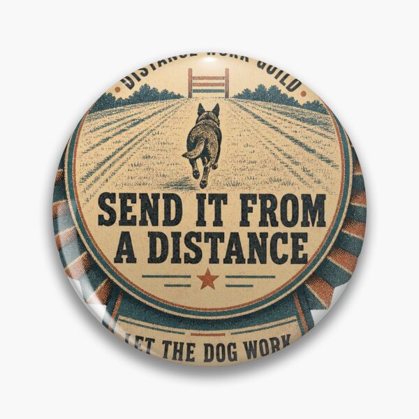 Item preview, Send Him From A Distance Dog Sport Agility Rosette designed and sold by BoosterShop.