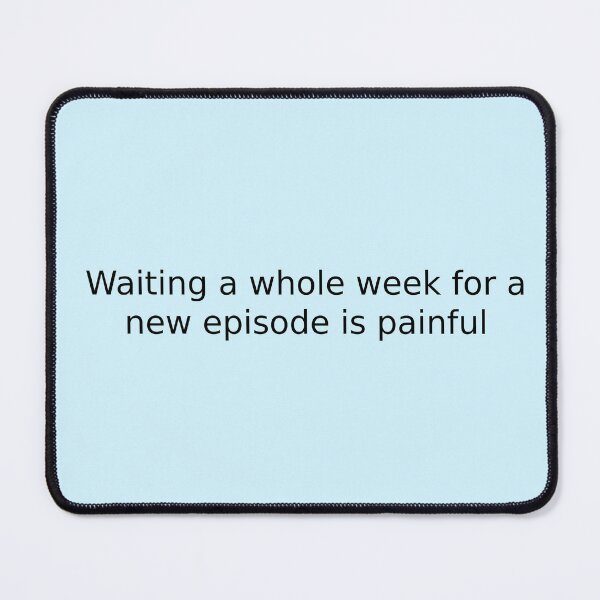 Item preview, Waiting a whole week for a new episode is painful designed and sold by English Learning.