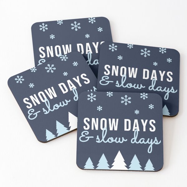 Item preview, Snow Days and Slow Days Cozy Winter designed and sold by Good Little Days.