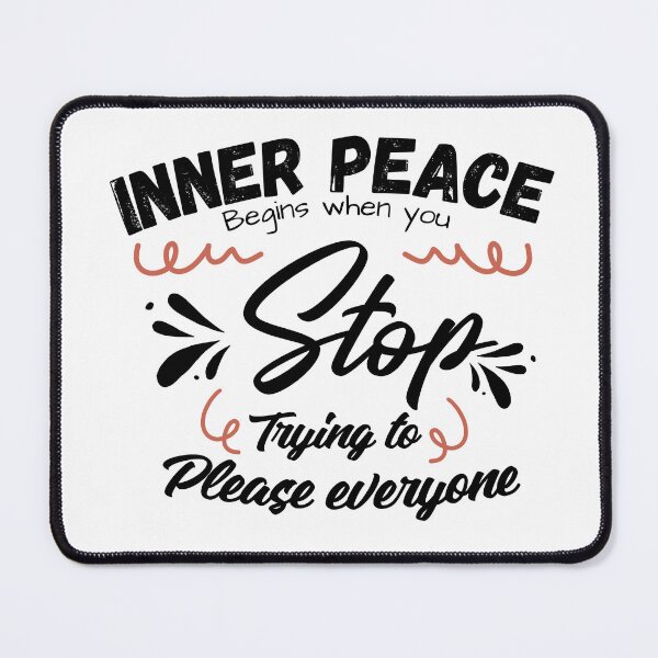 Item preview, Inner Peace Begins When You Stop Trying To Please Everyone Quote Typography Minimalist Design designed and sold by Specialdesign10.