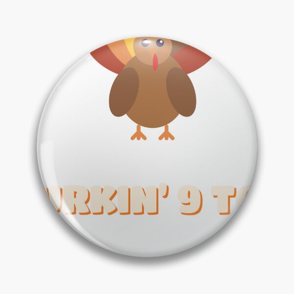 Item preview, Turkin' 9 to 5 - Funny Thanksgiving Design designed and sold by JongoMongo.