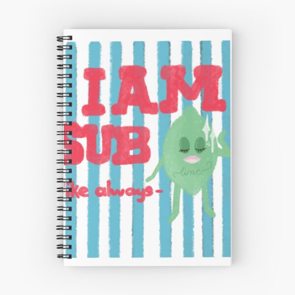 Item preview, Soy sublime como siempre (juego de palabras con lima) designed and sold by Bilgshine.