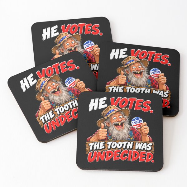 Item preview, HE VOTES. THE TOOTH WAS UNDECIDED designed and sold by signshirtz.