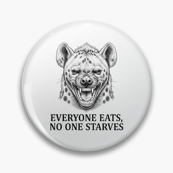Item preview, Everyone Eats No One Starves Hyena Portrait designed and sold by Owcomm.