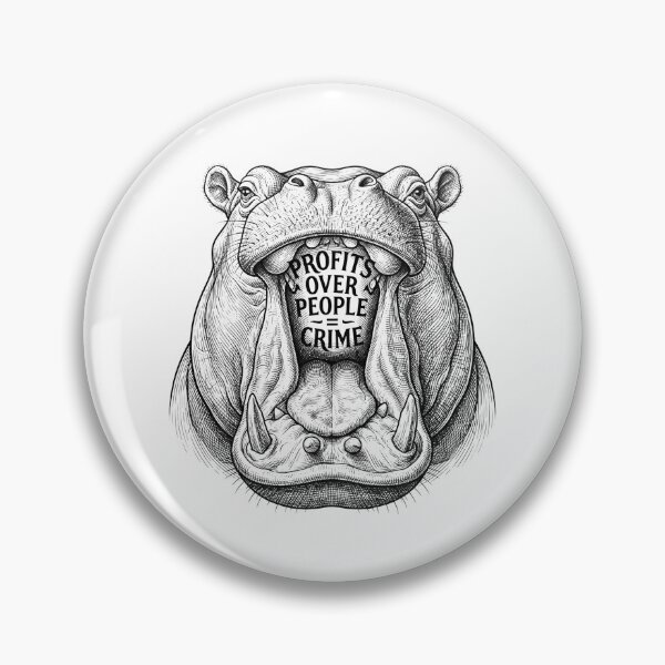 Item preview, Anti Capitalist Profits Over People Hippo Quote designed and sold by Owcomm.