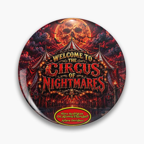 Item preview, Welcome To The Circus of Nightmares™  designed and sold by DrAtomicThunder.