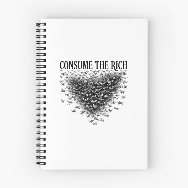 Item preview, Consume The Rich Locust Swarm Socialist Quote Graphic designed and sold by Owcomm.