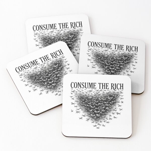 Item preview, Consume The Rich Locust Swarm Socialist Quote Graphic designed and sold by Owcomm.