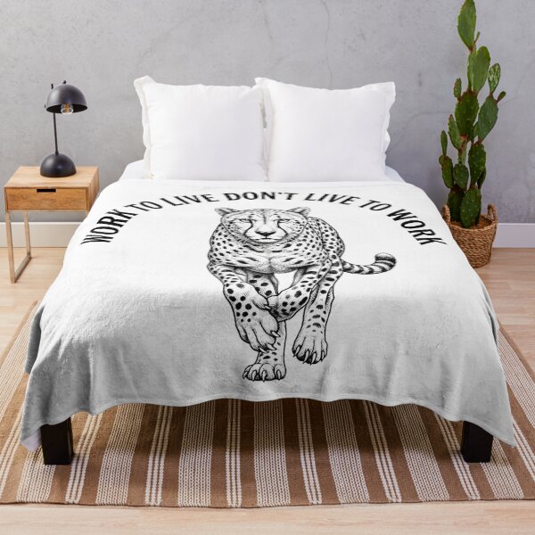Item preview, Work to Live Don't Live to Work Leopard Quote designed and sold by Owcomm.
