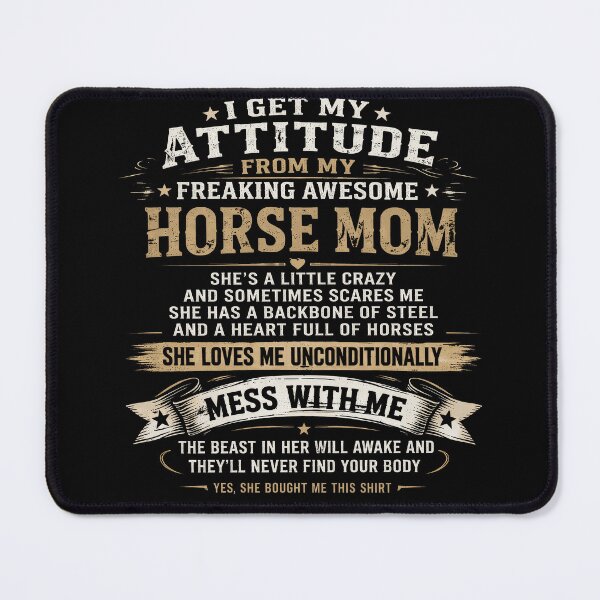 Item preview, Attitude From My Awesome Horse Mom designed and sold by justinhmorton.