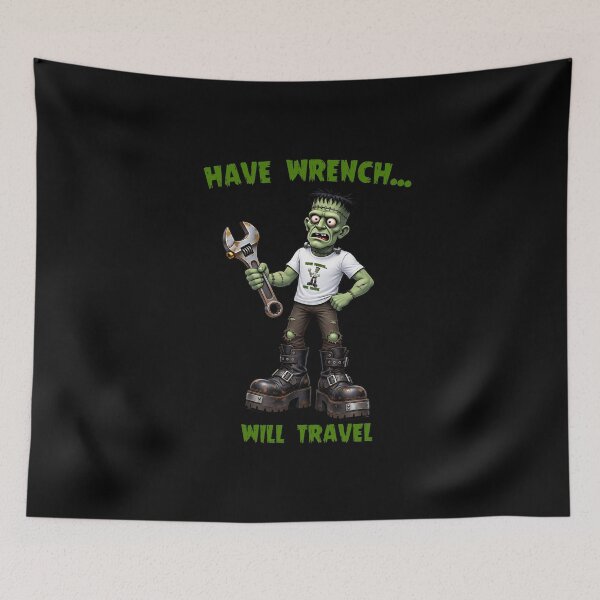 Item preview, Have Wrench Will Travel – Funny Monster Mechanic designed and sold by Classic Chaos Creations.