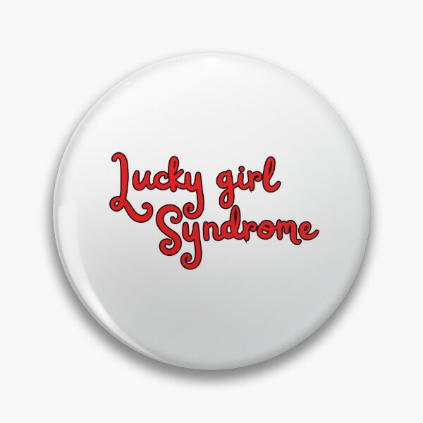 Item preview, Lucky Girl Syndrome  designed and sold by niiceshop.