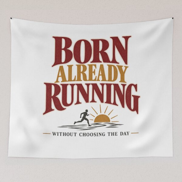 Item preview, Born Already Running - Motivational Vintage Typography designed and sold by QCena.