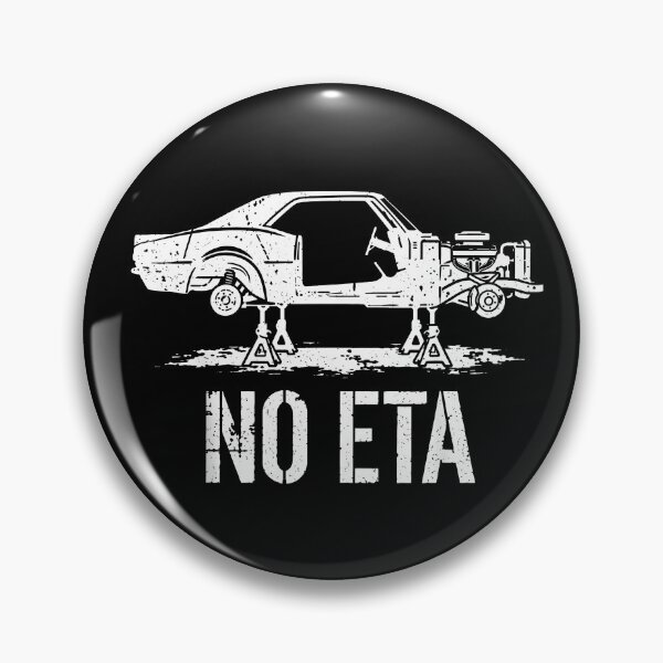 Item preview, No ETA Project Car Mechanic Garage Restoration Humor designed and sold by LASTIQUE-dd.
