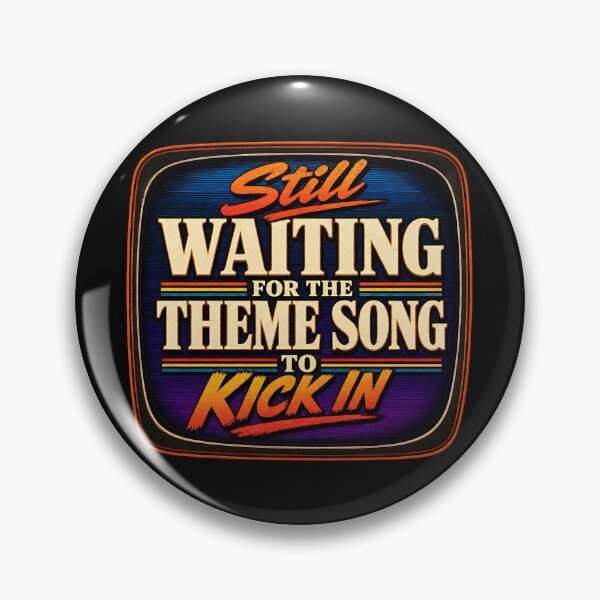Item preview, Still Waiting For The Theme Song designed and sold by CerealBoxInk.