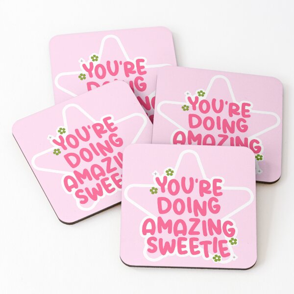 Item preview, You're Doing Amazing Sweetie designed and sold by Dapper-Art.