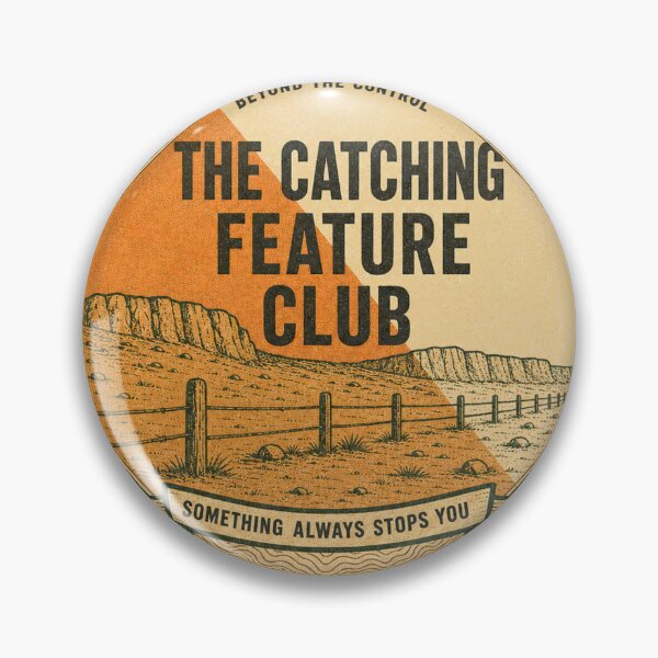 Item preview, The Catching Feature Club Orienteering Catching Line Badge designed and sold by BoosterShop.