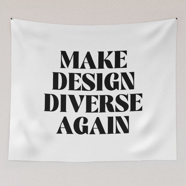 Item preview, Make Design Diverse Again Typography (black) designed and sold by didijuca.