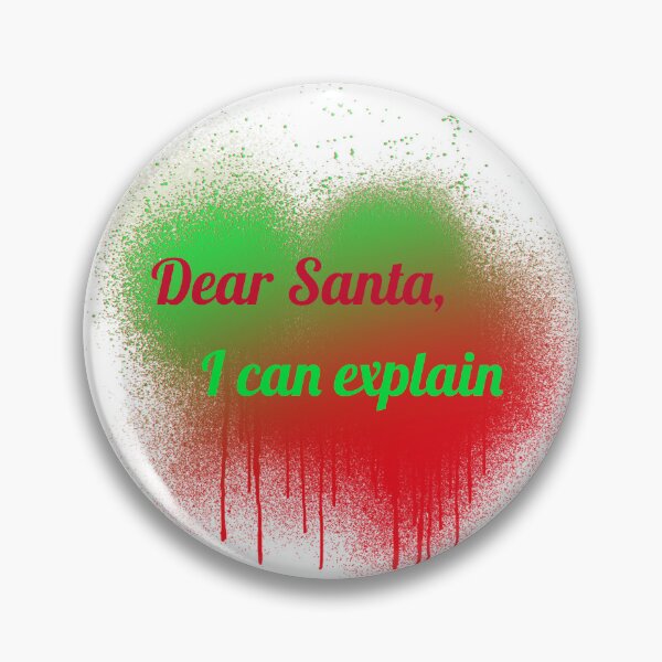 Item preview, Querido Papá Noel, puedo explicarte designed and sold by CreationsbYKz.