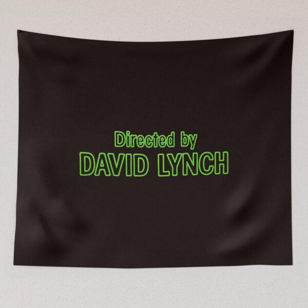 Item preview, Directed by David Lynch Neon Green Quote designed and sold by MouDesignArt.