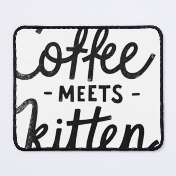 Item preview, Coffee Meets Kitten - Bold Black Ink Hand Lettering designed and sold by Qubivibe.