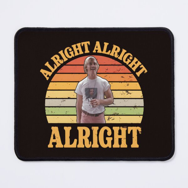 Item preview, Alright Alright Alright Retro Sunset designed and sold by Hector-Studio.