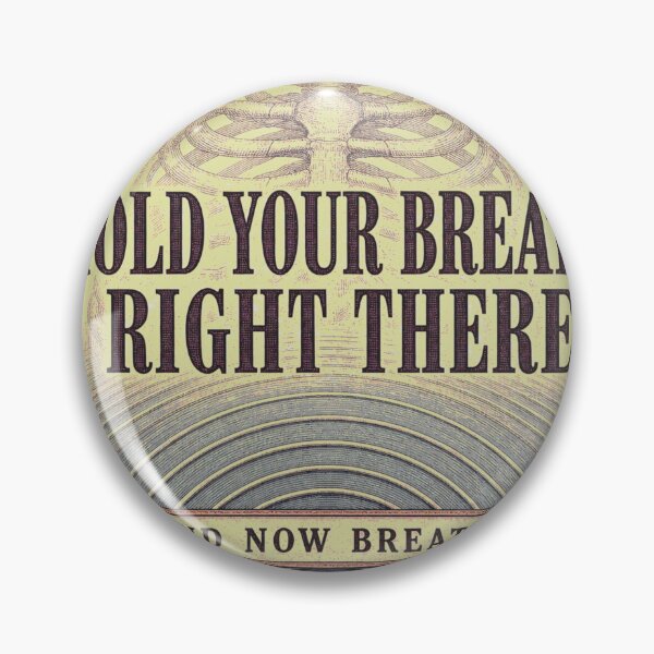 Item preview, Hold Your Breath Right There Sonography Examination Procedure Medallion designed and sold by BoosterShop.