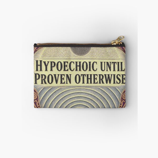 Item preview, Hypoechoic Until Proven Otherwise Sonography Echotexture Medallion designed and sold by BoosterShop.
