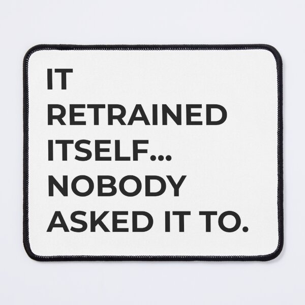 Item preview, Nobody Asked It To AI Shirt designed and sold by GildedVeneer.