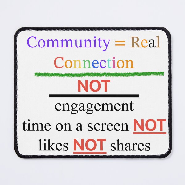 Item preview, Real Community = Real Connection designed and sold by MAC Art&Designs.