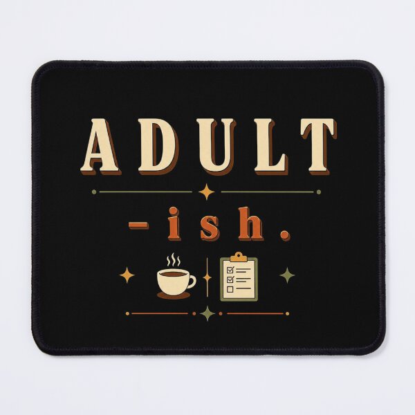 Item preview, Adult-ish. | Funny Adulting Humor Retro Typography designed and sold by Irene Catchmind.