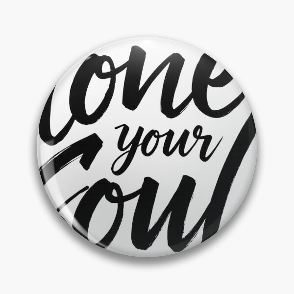 Item preview, LOVE YOUR SOUL - Bold Black Ink Hand Lettering designed and sold by Qubivibe.
