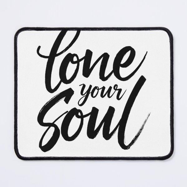 Item preview, LOVE YOUR SOUL - Bold Black Ink Hand Lettering designed and sold by Qubivibe.
