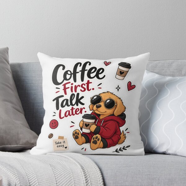 Item preview, Coffee First Talk Later Dog designed and sold by Youlal-Shop.