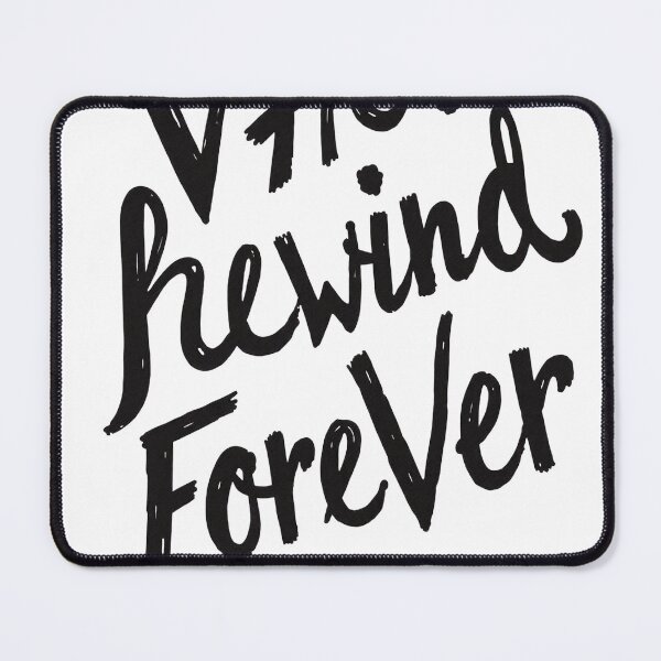 Item preview, VHS Rewind Forever - Bold Black Ink Hand Lettering designed and sold by Qubivibe.