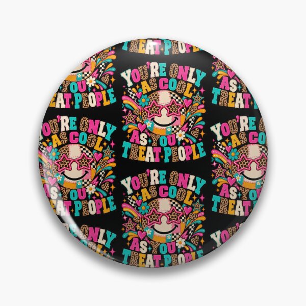 Item preview, Youre Only As Cool As You Treat People Retro Groovy Kindness Happy Face Art designed and sold by JapanAnimeSH2.