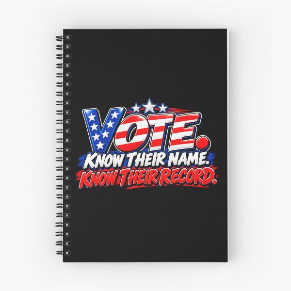 Item preview, VOTE. KNOW THEIR NAME. KNOW THEIR RECORD. designed and sold by signshirtz.