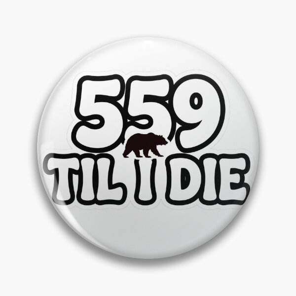 Item preview, 559 Till I Die designed and sold by Highway99OG.