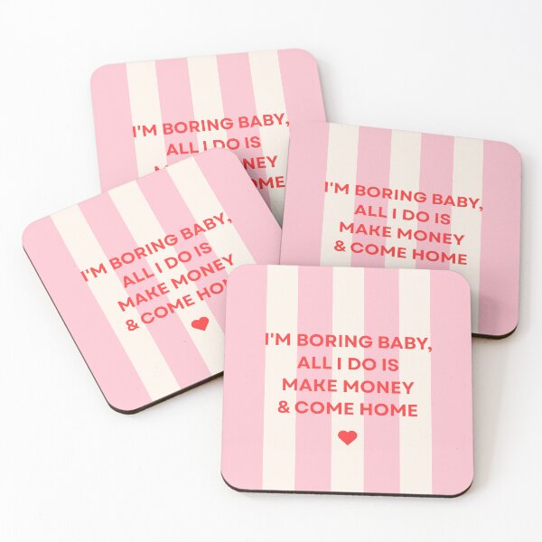 Item preview, I'm Boring Baby, All I Do Is Make Money & Come Home designed and sold by MiaBellaGirl.