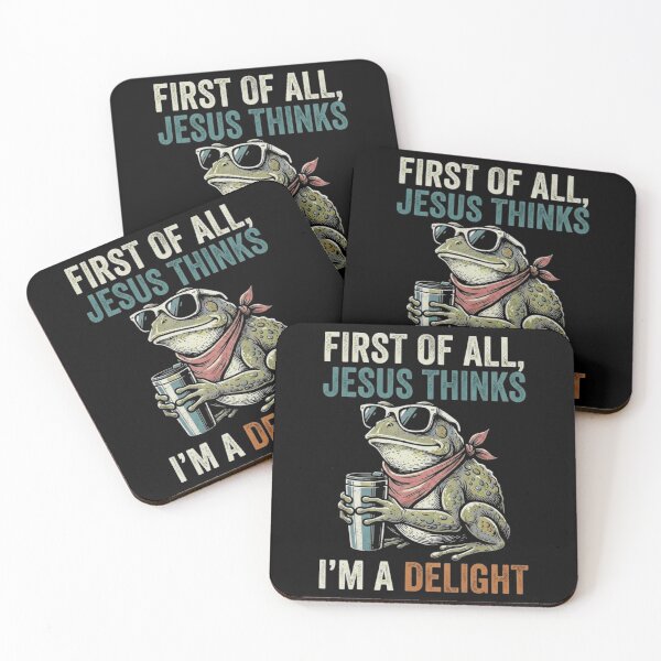 Item preview, First of All Jesus Thinks I’m a Delight Funny Toad Quote designed and sold by MiALopezArt.