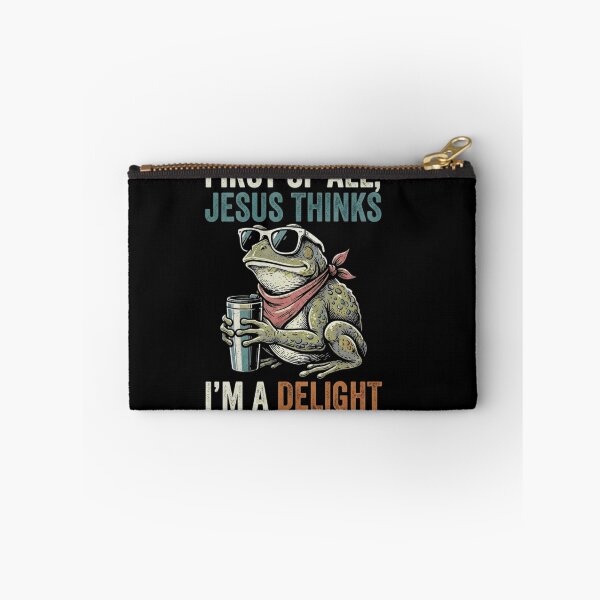 Item preview, First of All Jesus Thinks I’m a Delight Funny Toad Quote designed and sold by MiALopezArt.