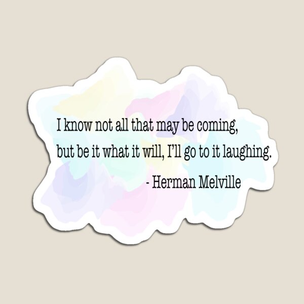 Item preview, Herman Melville Quote designed and sold by tarajeanne.
