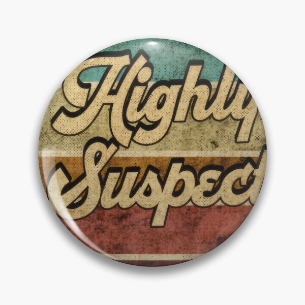Item preview, Highly Suspect designed and sold by jakkarin123.