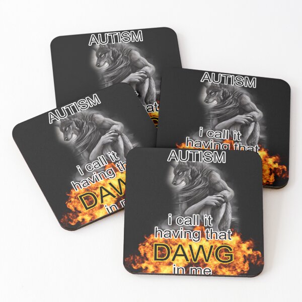 Item preview,  You Call It Autism I Call It Having That Dawg In Me Alpha Wolf Meme designed and sold by gerrellpettif.