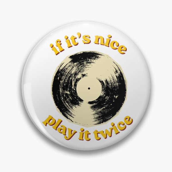 Item preview, If it's nice, play it twice designed and sold by SarBech.